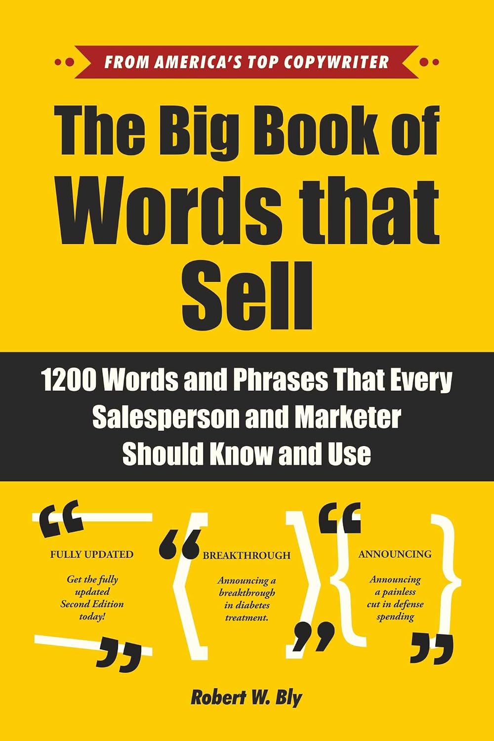 The Big Book of Words That Sell: 1200 Words and Phrases That Every Salesperson and Marketer Should Know and Use (English Edition) baixar o livro de graça