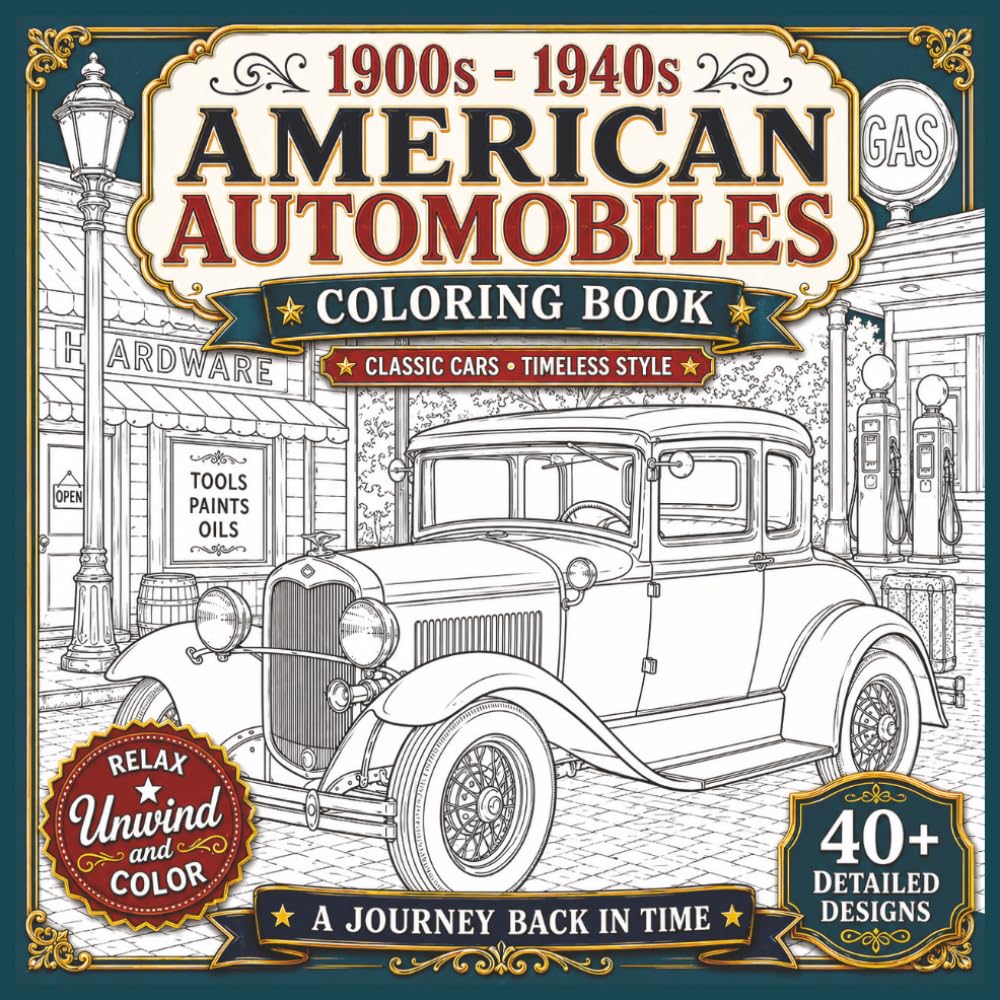 American Automobiles Coloring Book: 1900 - 1940s Classic Cars & Timeless Style baixar o livro de graça