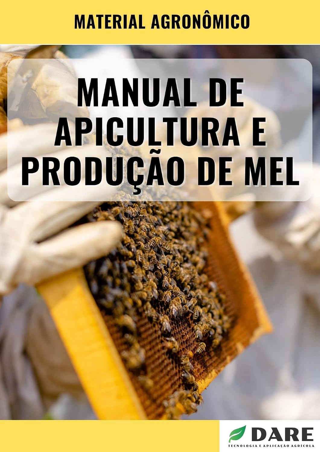 MANUAL DE APICULTURA E PRODUÇÃO DE MEL baixar livro de graça