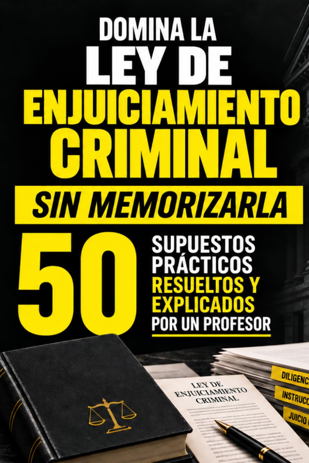 capítulo por capítulo baixar DOMINA LA LECrim SIN MEMORIZARLA: 50 SUPUESTOS PRÁCTICOS RESUELTOS Y EXPLICADOS POR UN PROFESOR (Spanish Edition)