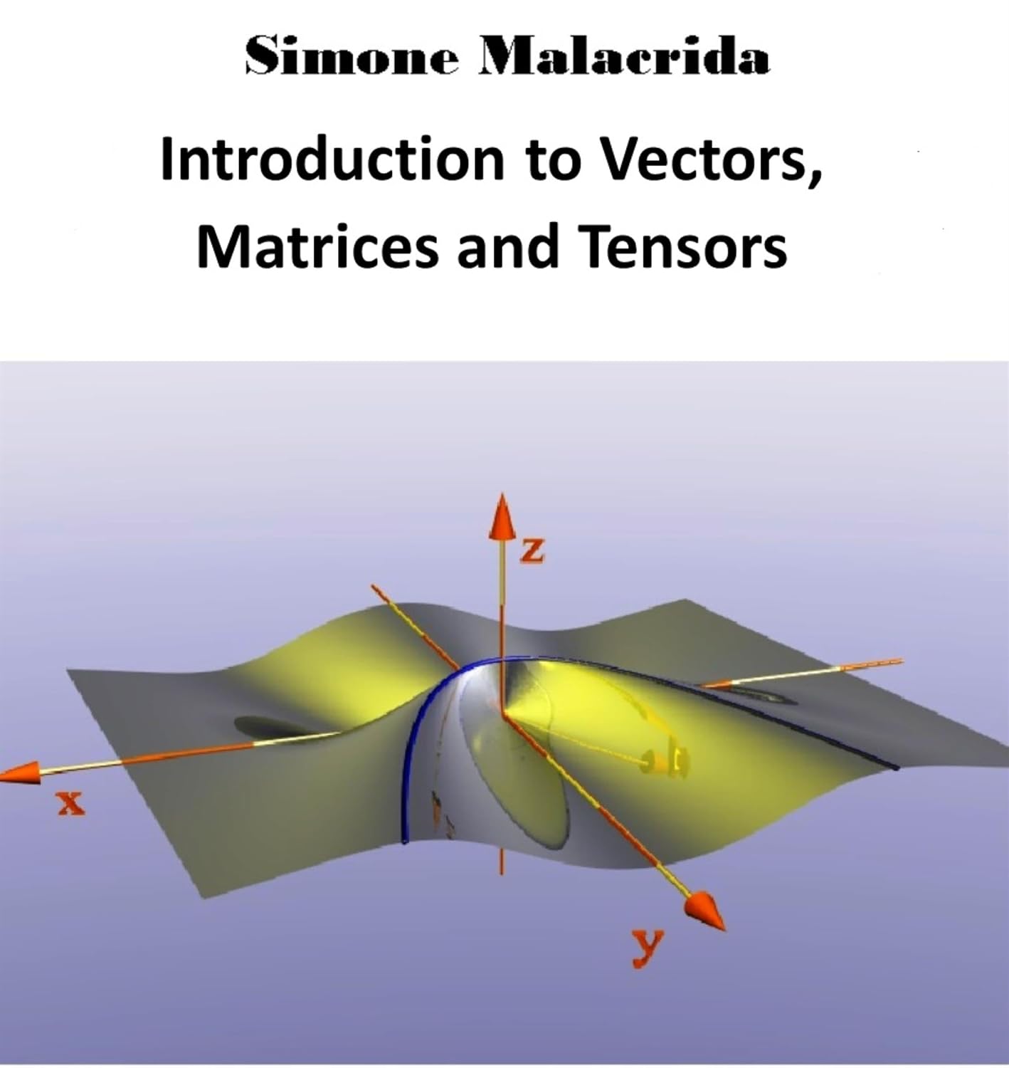 Introduction to Vectors, Matrices and Tensors (English Edition) baixar o livro de graça