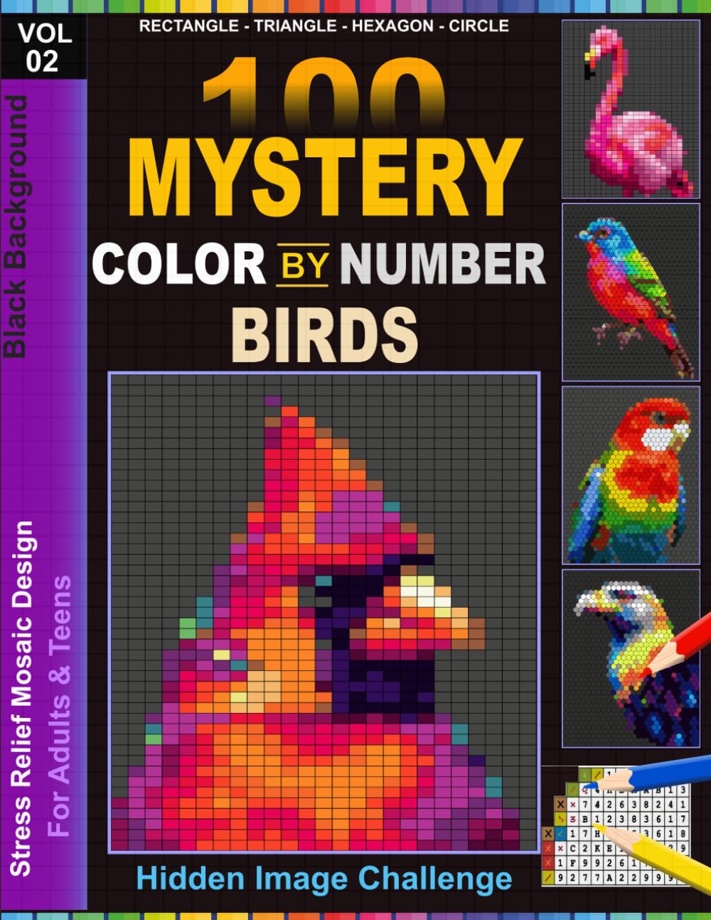 Birds Mosaic Color by Number: 100 Stunning Bird Designs for Adults and Teens — Rectangle, Triangle, Hexagon & Circle Grids with 30-Color Master Palette on Black Background baixar livro de graça