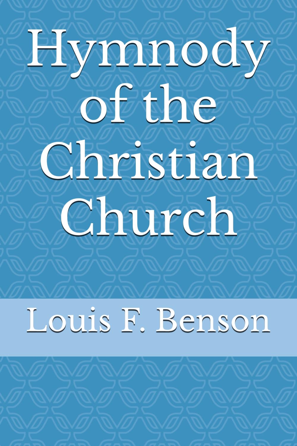 capítulo por capítulo baixar Hymnody of the Christian Church: The Stone Lectures, 1926, Princeton Theological Seminary