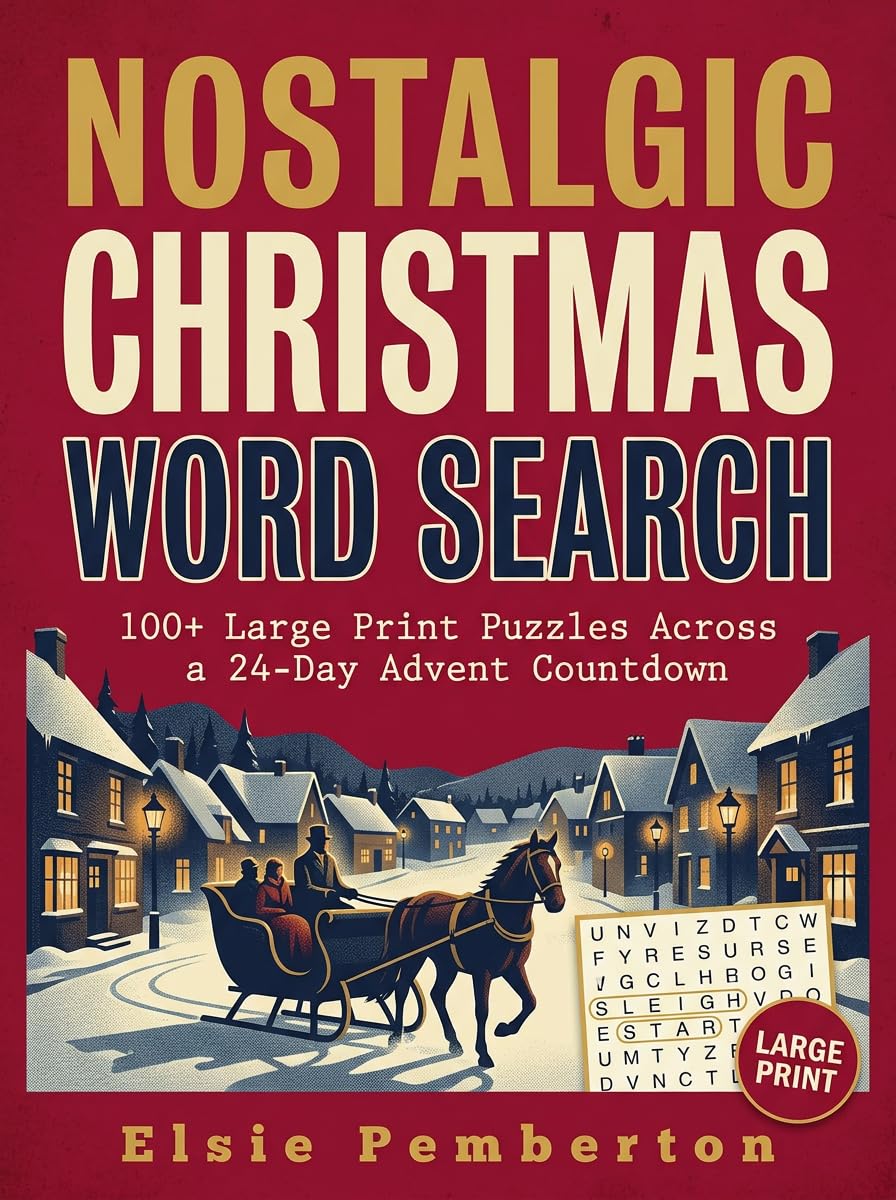 ler totalmente Nostalgic Christmas Word Search: 100+ Large Print Puzzles Across a 24-Day Advent Countdown (English Edition)
