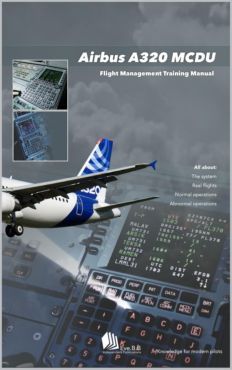 capítulo por capítulo baixar Airbus A320 MCDU: Flight Management Training Manual (English Edition)