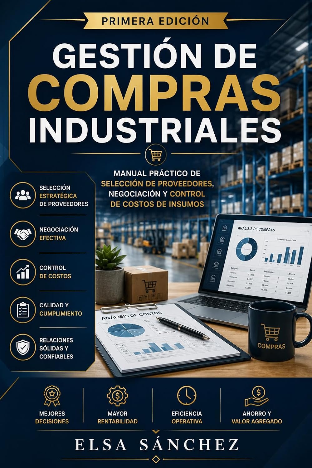 capítulo por capítulo baixar Gestión de Compras Industriales: Manual Práctico de Selección de Proveedores, Negociación y Control de Costos de Insumos (Spanish Edition)