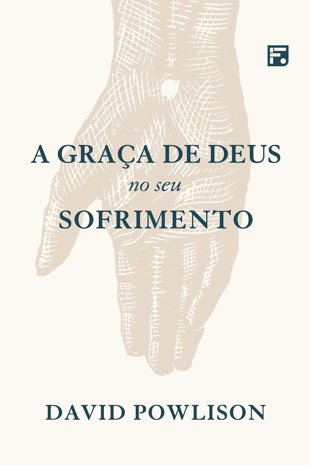 ler totalmente A graça de Deus no seu sofrimento