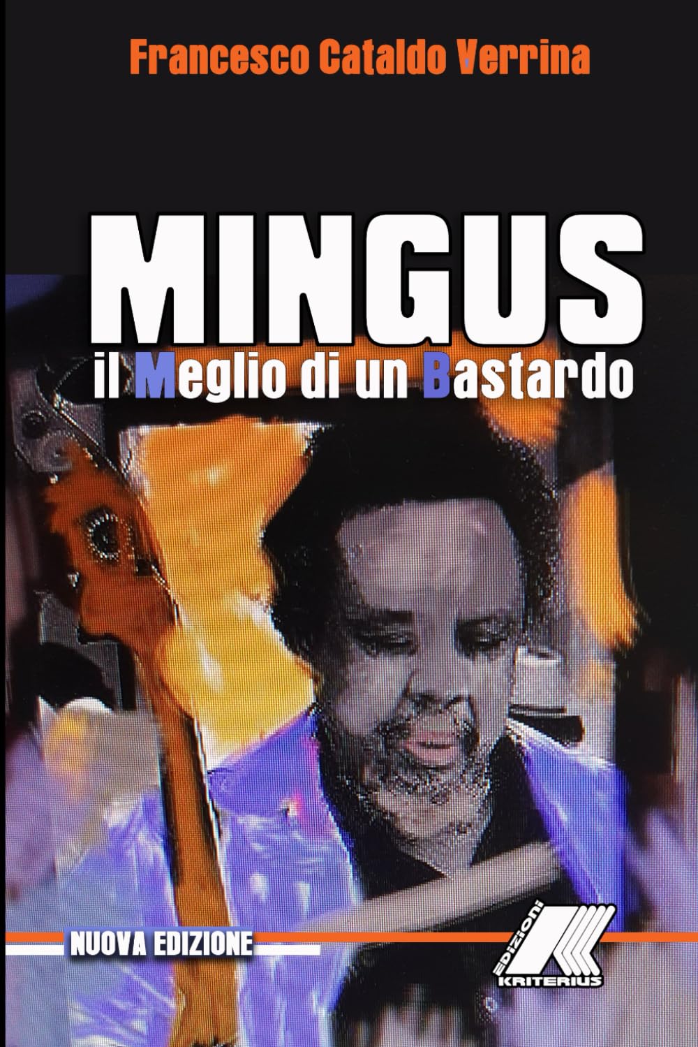 capítulo por capítulo baixar MINGUS: IL MEGLIO DI UN (Italian Edition)
