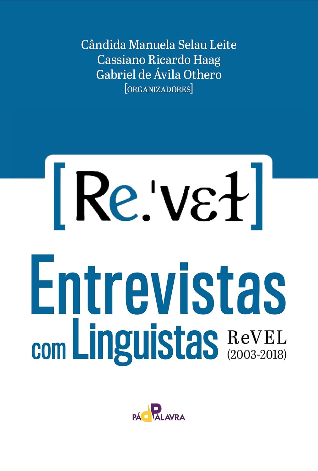 capítulo por capítulo baixar Entrevistas com linguistas: ReVEL (2003 - 2018)