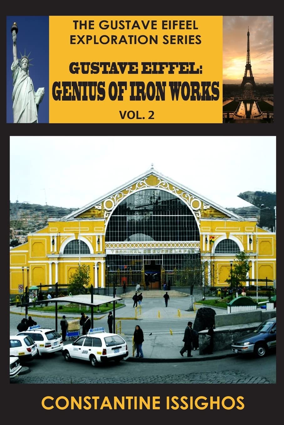 Gustave Eiffel: A Genius of Iron Works, 2: Gustave Eiffel Exploration Series baixar o livro de graça