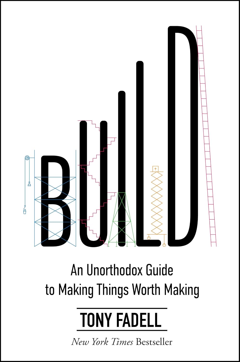 capítulo por capítulo baixar Build: An Unorthodox Guide to Making Things Worth Making