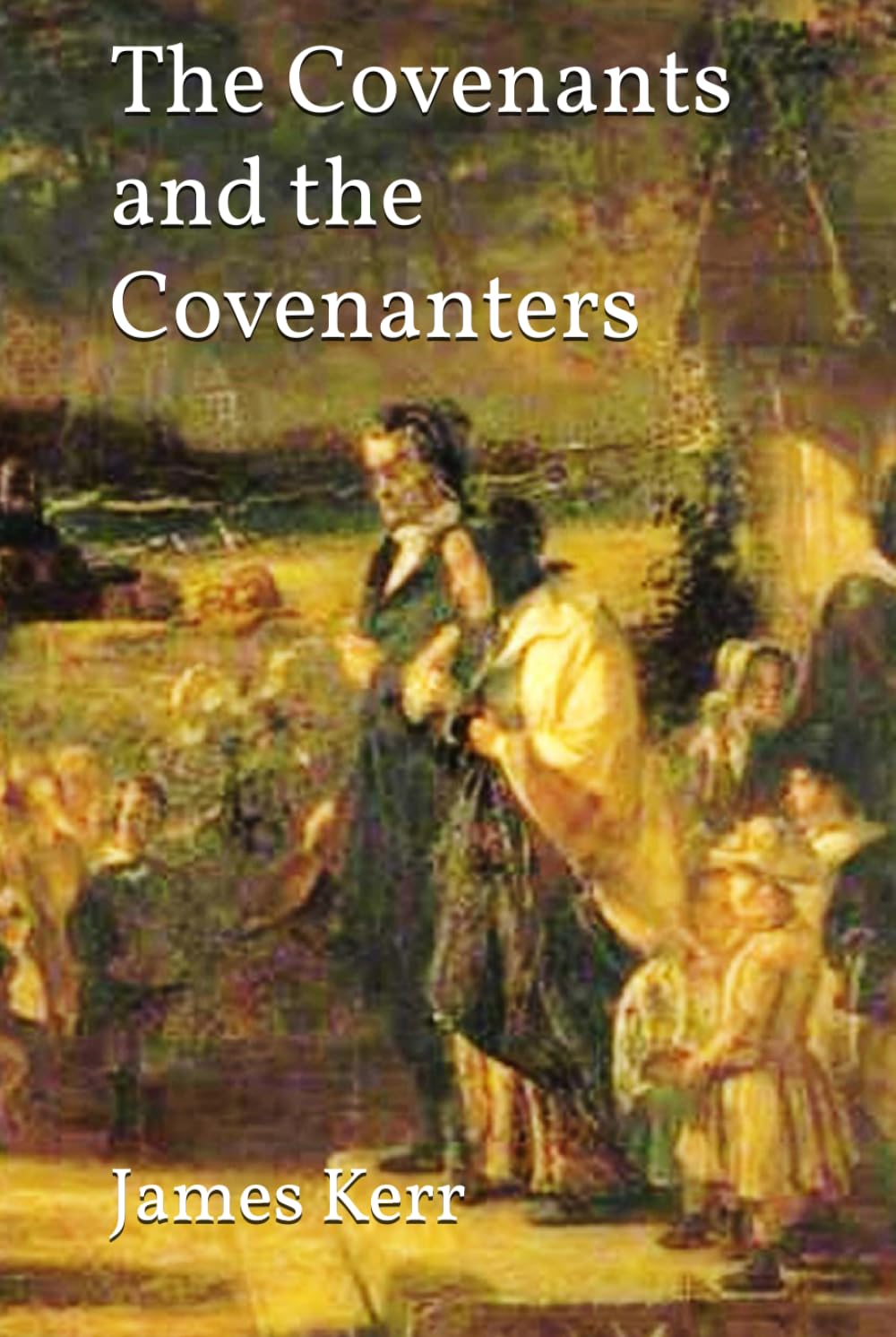 ler totalmente The Covenants And The Covenanters