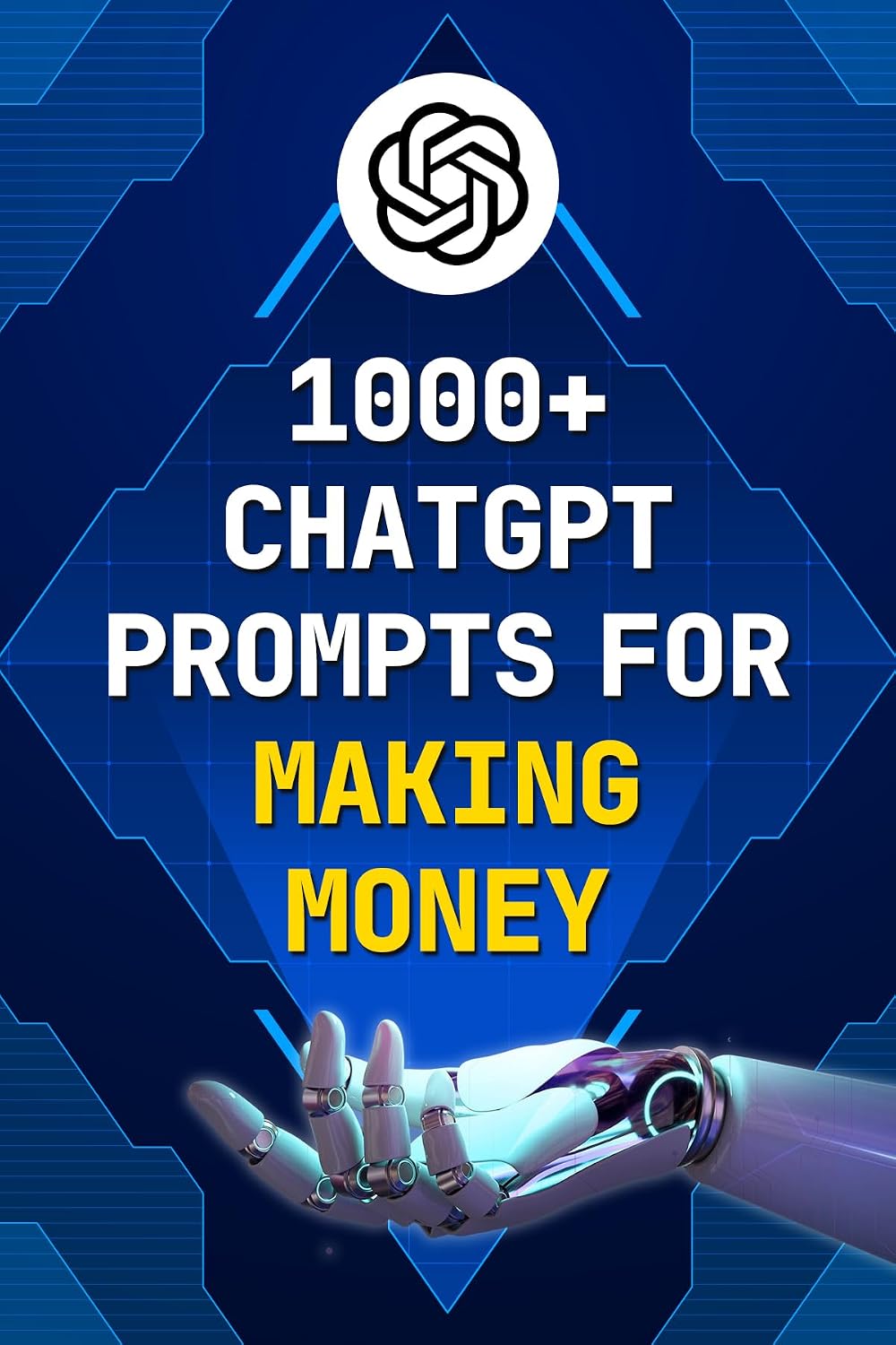 1000+ ChatGPT Prompts for Making Money: The Ultimate AI Blueprint to Start Side Hustles, Grow Your Content & Build Passive Income Online (English Edition) baixar livro de graça
