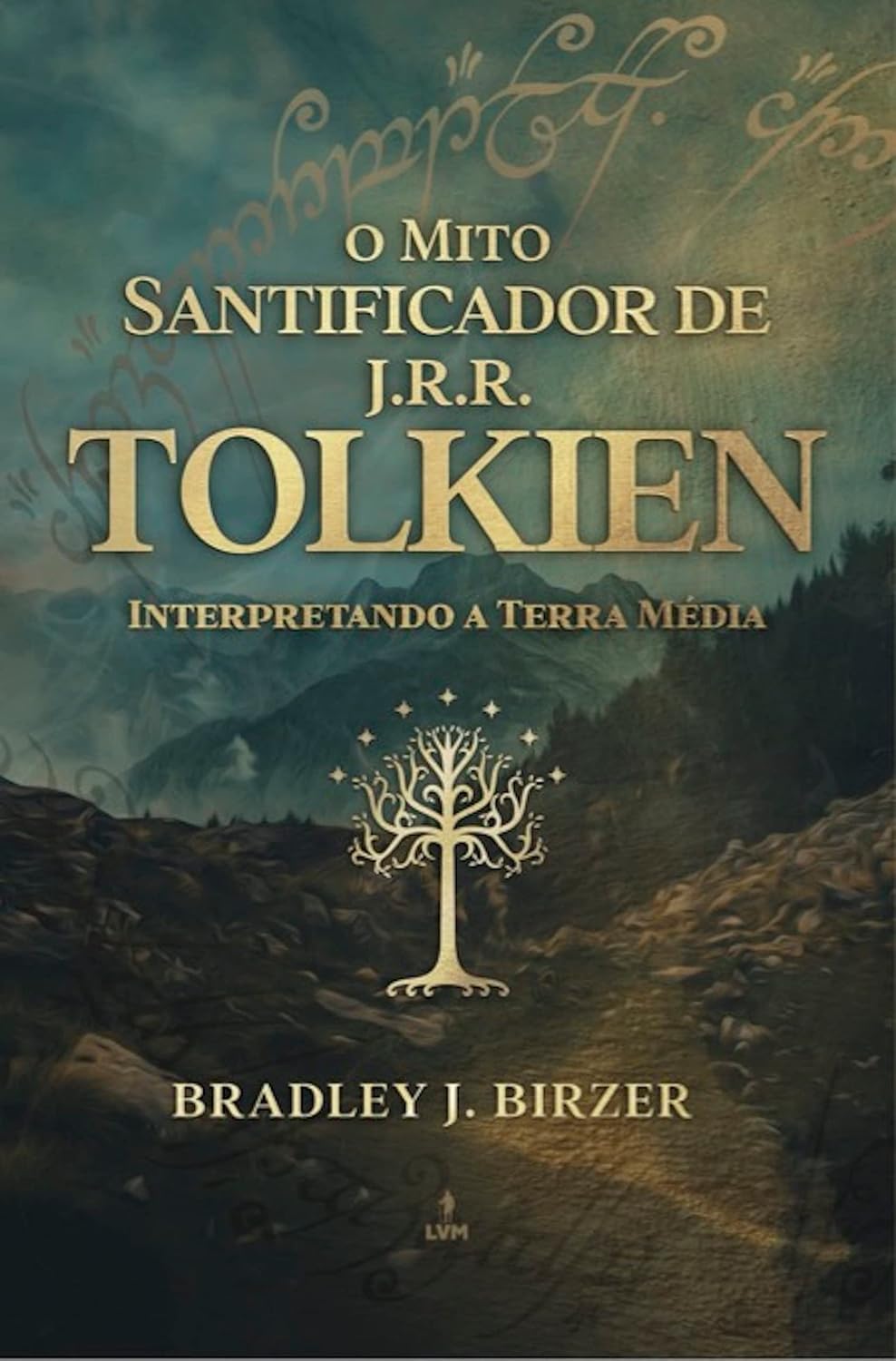 capítulo por capítulo baixar O mito santificador de J. R. R. Tolkien: interpretando a Terra Média