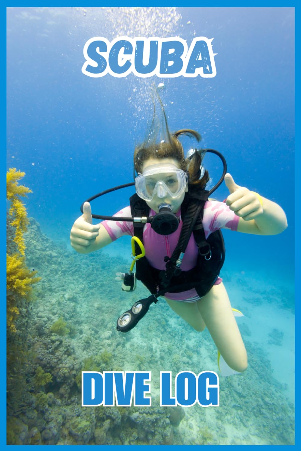 ler totalmente Scuba Dive Journal: Log Every Adventure Beneath the Surface: A 120-Page Scuba Diving Log Book to Record Dive Sites, Depths, Conditions, and Unforgettable Ocean Encounters