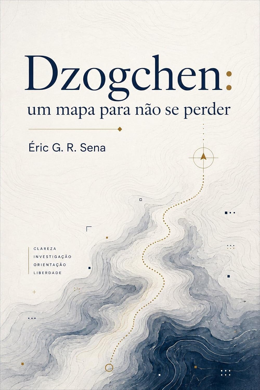 ler totalmente Dzogchen: um mapa para não se perder