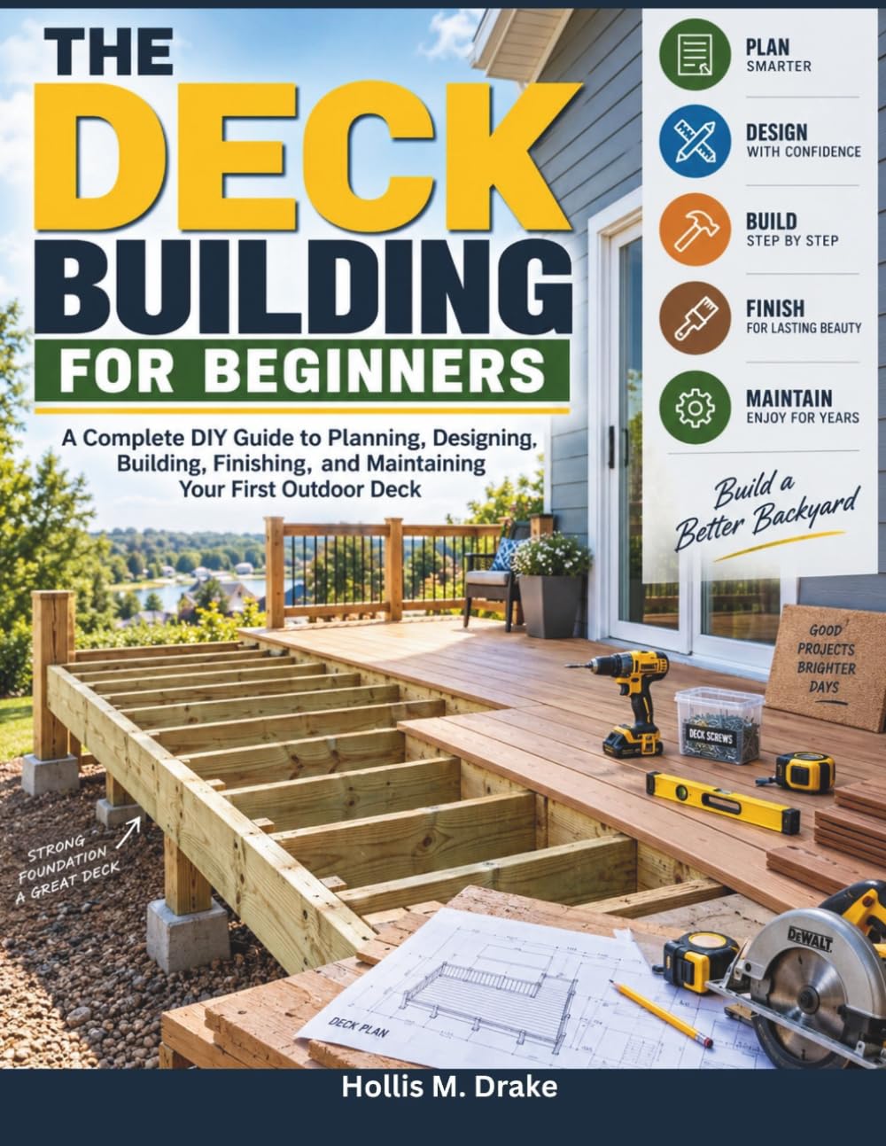 capítulo por capítulo baixar THE DECK BUILDING FOR BEGINNERS: A Complete DIY Guide to Planning, Designing, Building, Finishing, and Maintaining Your First Outdoor Deck