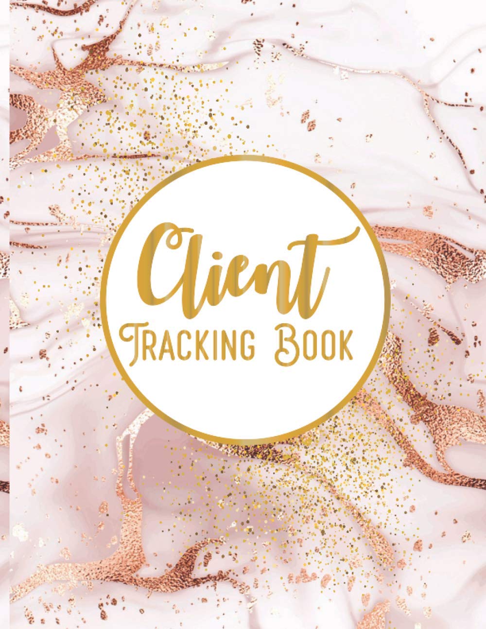 capítulo por capítulo baixar Client Tracking Book: Customer Record Profile And Appointment Log Book, for Beauty Salons, Nail Art, Massage Salons, Hair Salons and more Large Size 8.5"x11"