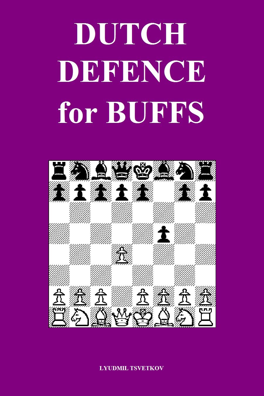 Dutch Defence for Buffs (Chess Openings for Buffs) (English Edition) baixar o livro de graça