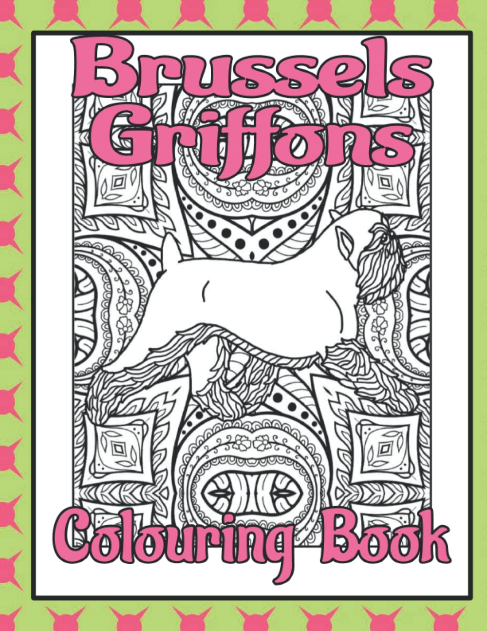 Brussels Griffons Colouring Book: Griffon Bruxellois gifts (Toy Dog Breeds Colouring Books by Trevlora) baixar o livro de graça