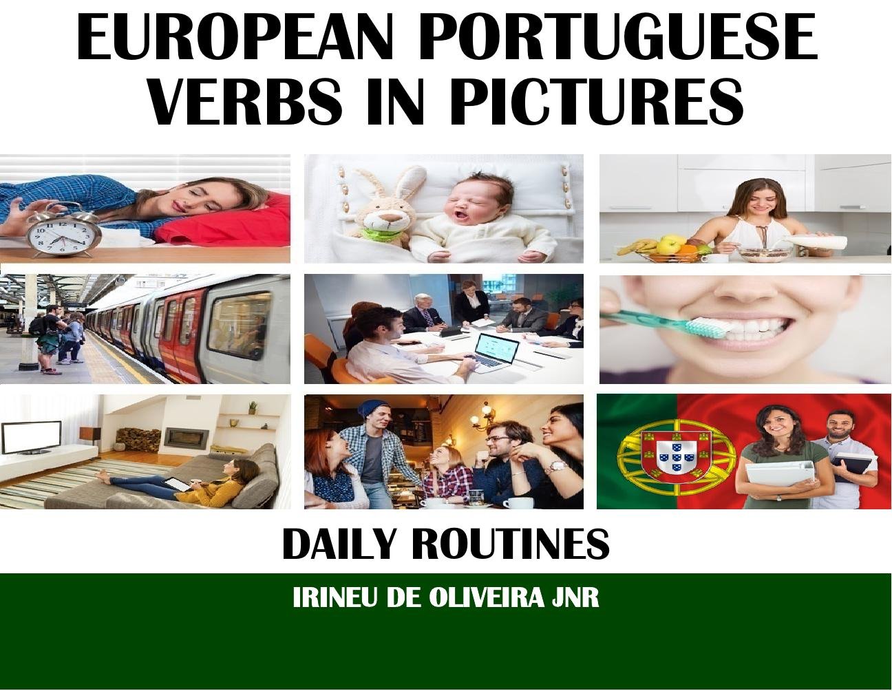 ler totalmente European Portuguese Verbs in Pictures: Daily Routines in European Portuguese