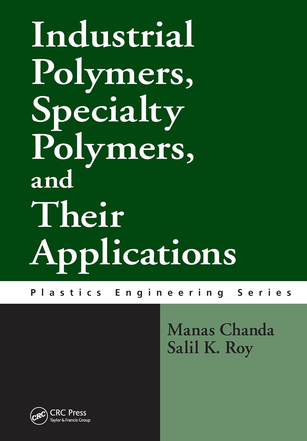 ler totalmente Industrial Polymers, Specialty Polymers, and Their Applications (English Edition)
