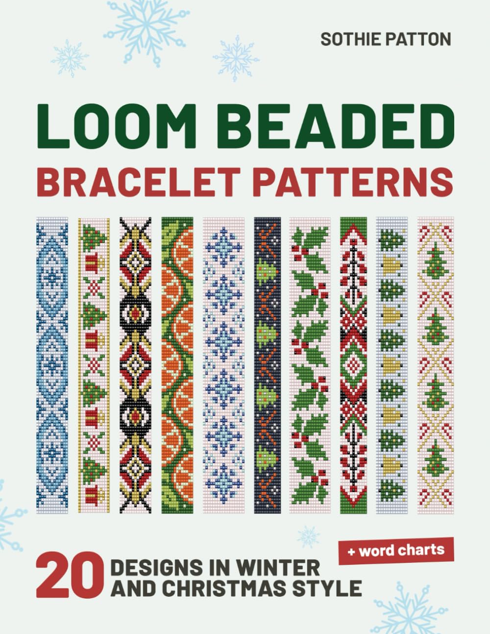 ler totalmente Loom Beaded Bracelet Patterns: 20 Designs in Winter and Christmas Style