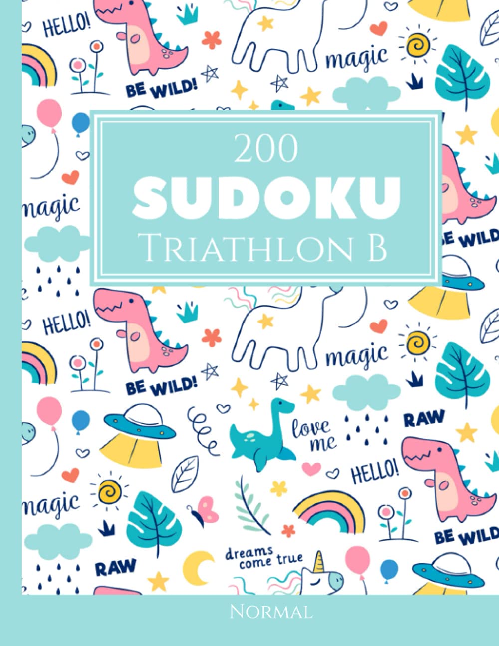 200 Sudoku Triathlon B normal Vol. 6: com soluções e quebra-cabeças bônus (Portuguese Edition)