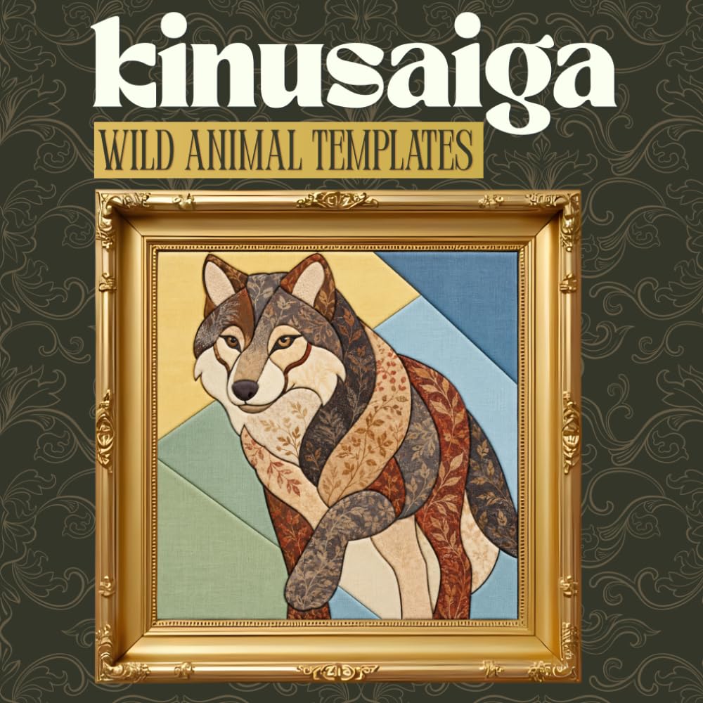 Kinusaiga Wild Animal Template Book: 35 Beginner-Friendly Templates Square for Fabric Art baixar o livro de graça