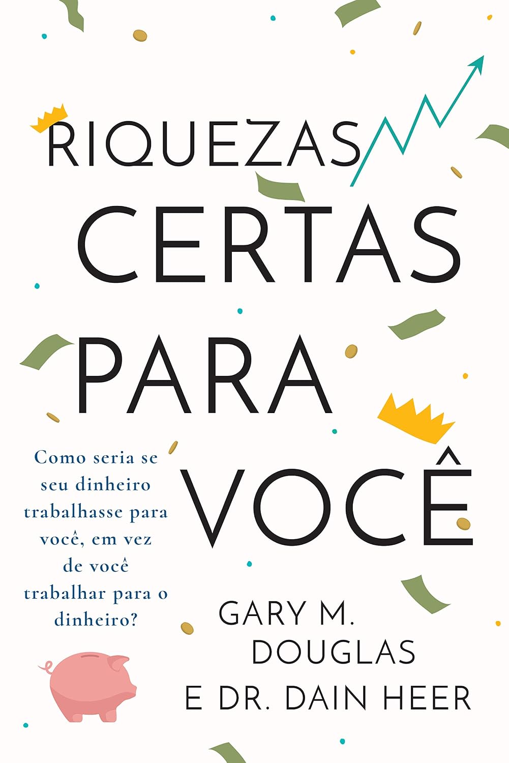 Riquezas certas para você baixar o livro de graça