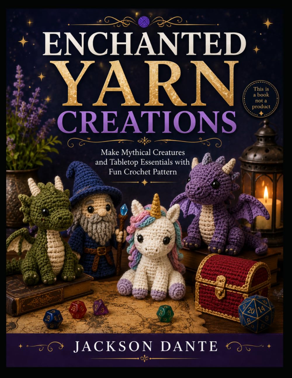 capítulo por capítulo baixar ENCHANTED YARN CREATIONS: Make Mythical Creatures and Tabletop Essentials with Fun Crochet Pattern