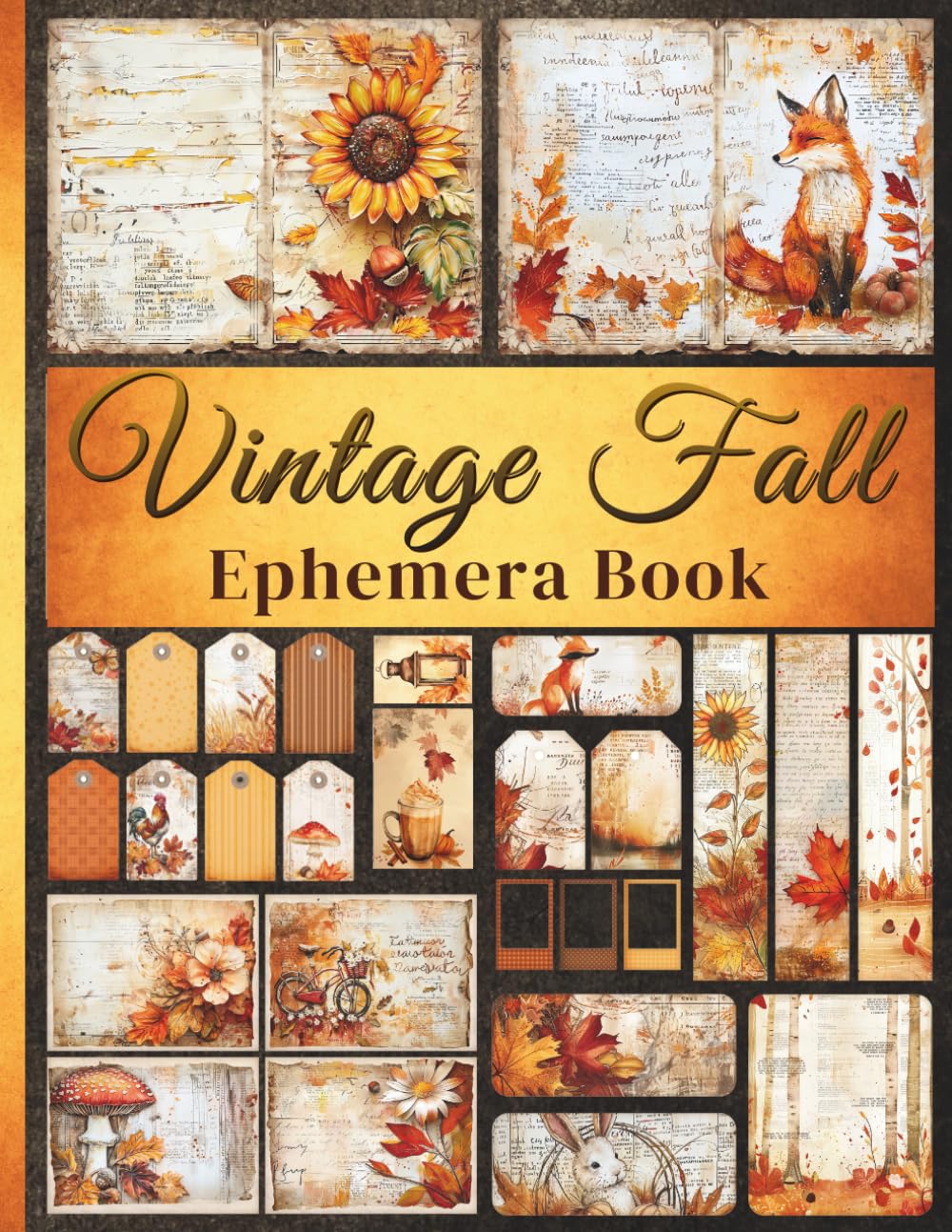ler totalmente Vintage Fall Ephemera Book: 100+ Autumn-Inspired Fussy Cuts & Pages for Junk Journals, Scrapbooking, Collage Art, Card Making & Paper Crafts