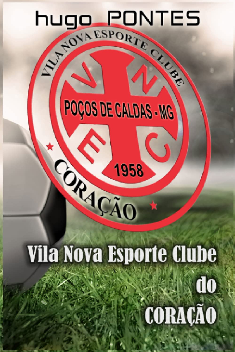 capítulo por capítulo baixar Vila Nova Esporte Clube do Coração
