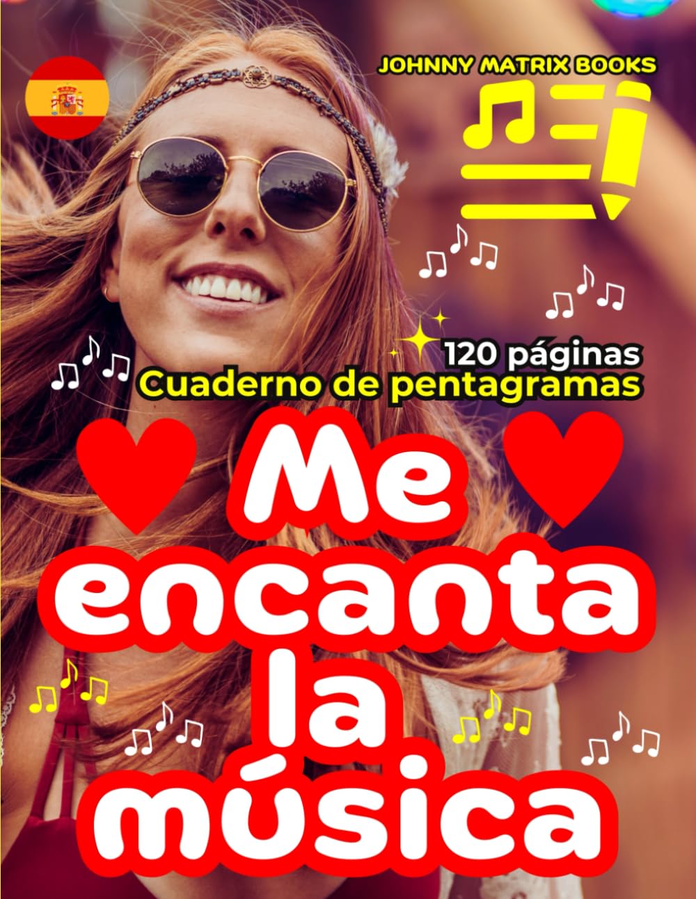Me encanta la música Cuaderno de pentagramas: 120 páginas (Spanish Edition) baixar o livro de graça