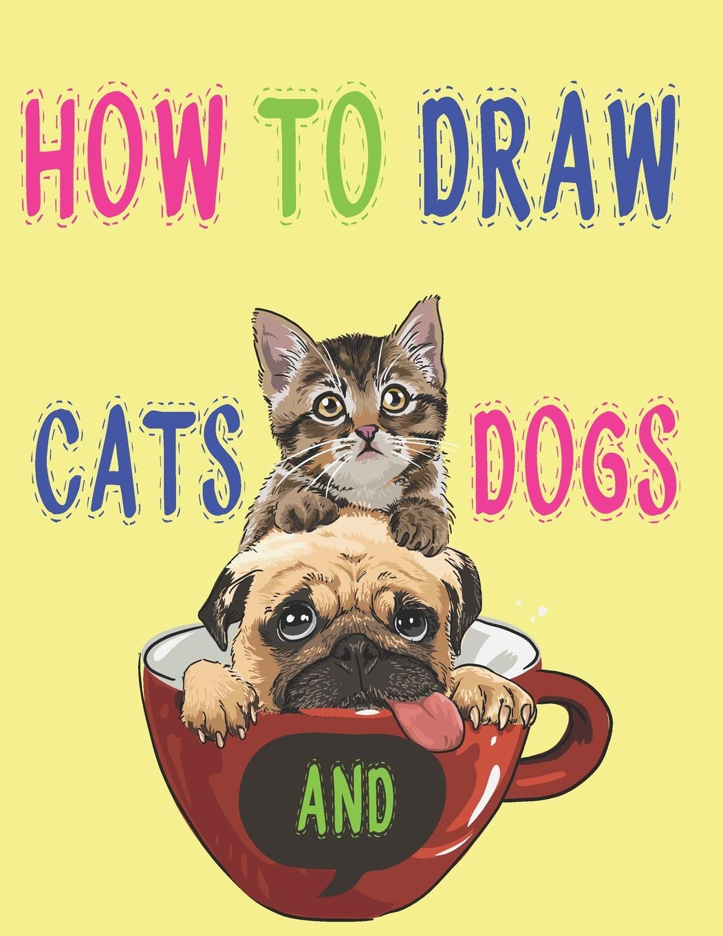 how to draw cats and dogs: how to draw animals books for kids haw to Draw, Step by Step Kids Activities Books 121 page 8.5 x 0.3 x 11 inches baixar o livro de graça