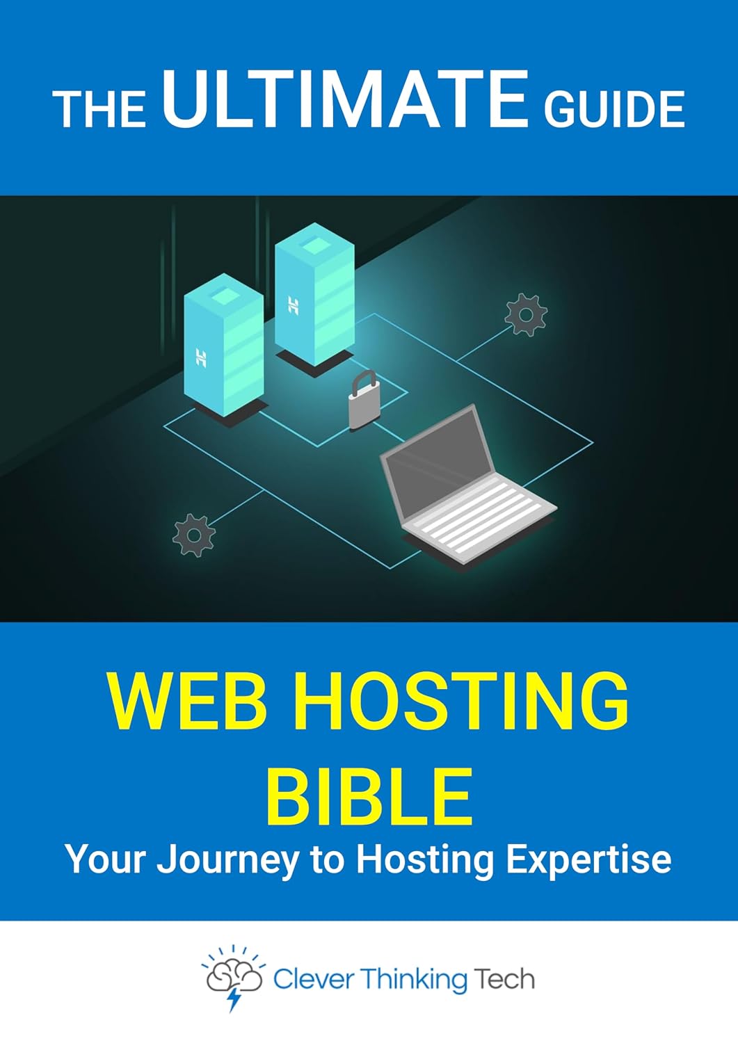 ler totalmente The Ultimate Web Hosting Setup Bible Ebook – From Basics To Expert: Your 370 page complete guide to building, managing, and optimising fast, secure, and... And Windows Repair) (English Edition)