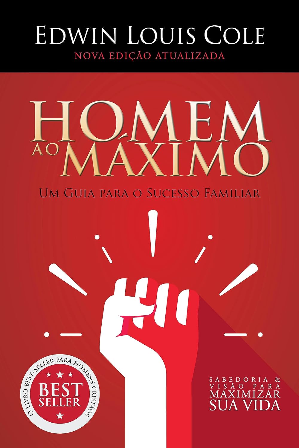 ler totalmente Homem ao máximo: Um guia para o sucesso familiar