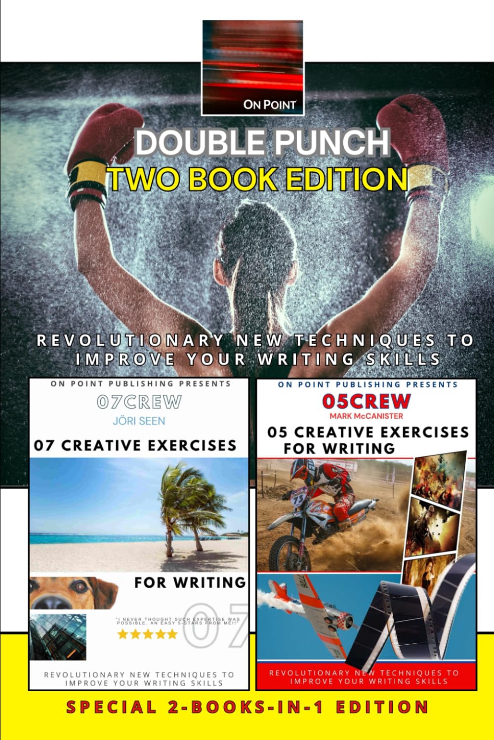 ler totalmente Creative Exercises for Writing -SPECIAL 2-BOOKS-IN-1 EDITION-: Revolutionary New Techniques to Improve Your Writing Skills (CREW: Creative Exercises for Writing)