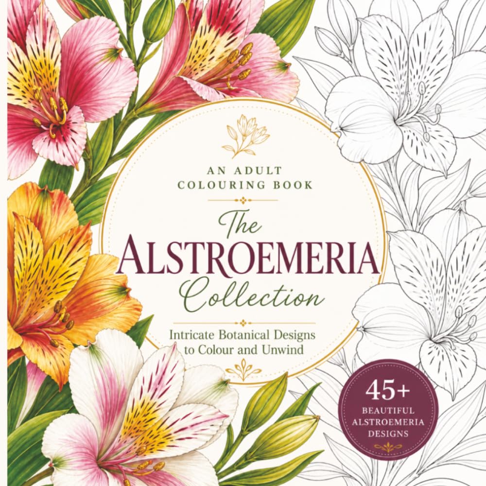 capítulo por capítulo baixar The Alstroemeria Collection: Intricate Botanical Designs to Colour and Unwind