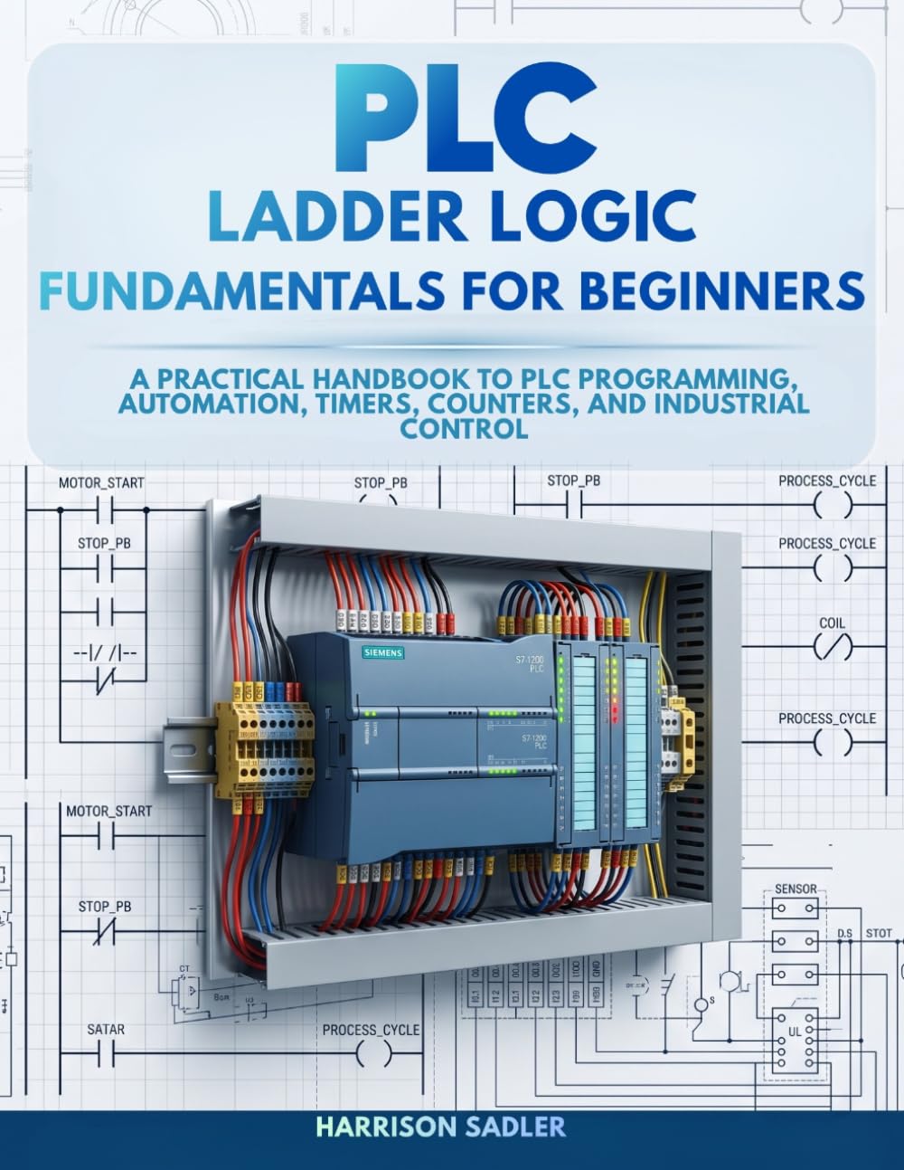 capítulo por capítulo baixar PLC Ladder Logic Fundamentals for Beginners: A Practical Handbook to PLC Programming, Automation, Timers, Counters, and Industrial Control