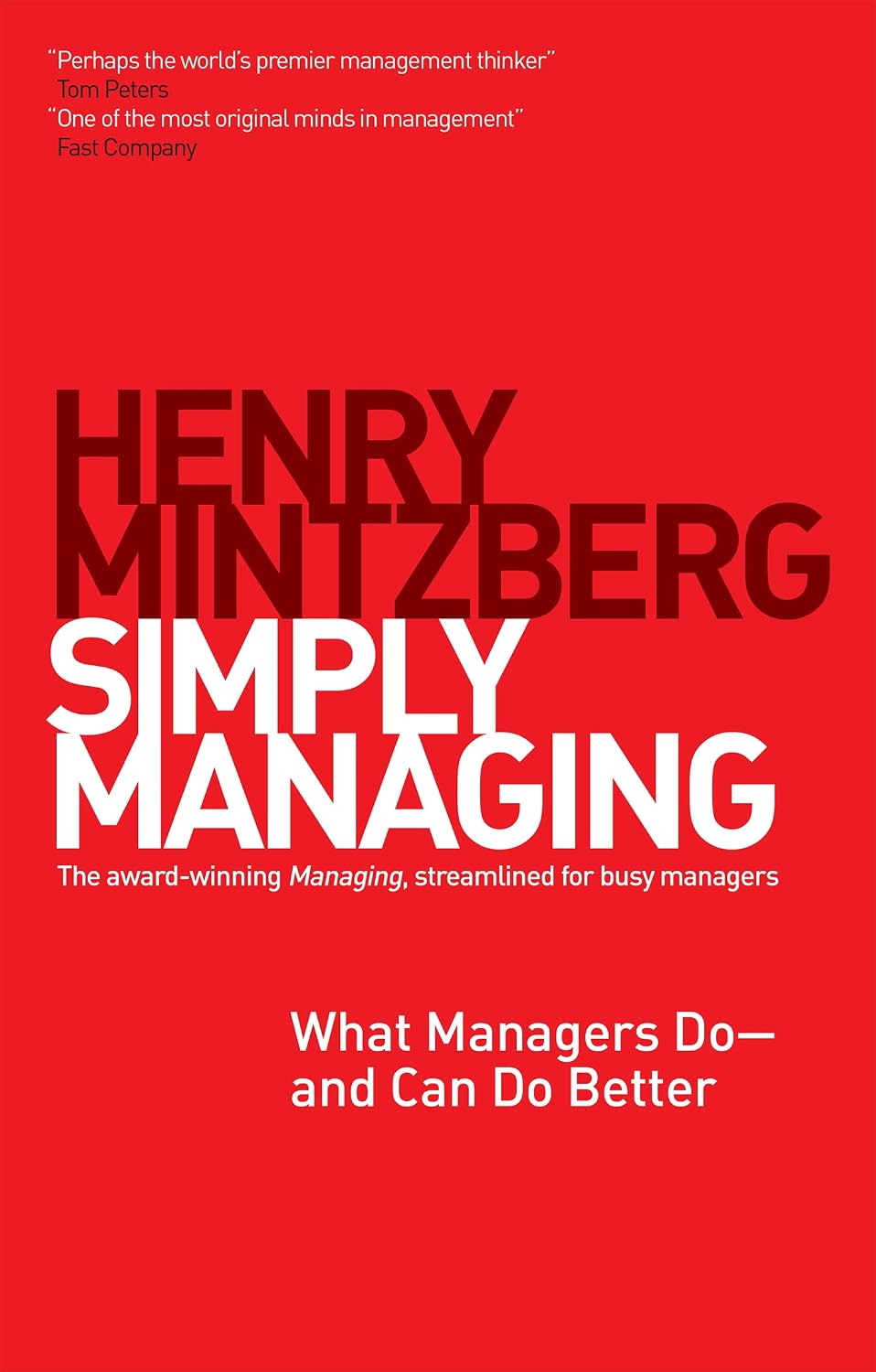 ler totalmente Simply Managing: What Managers Do--And Can Do Better