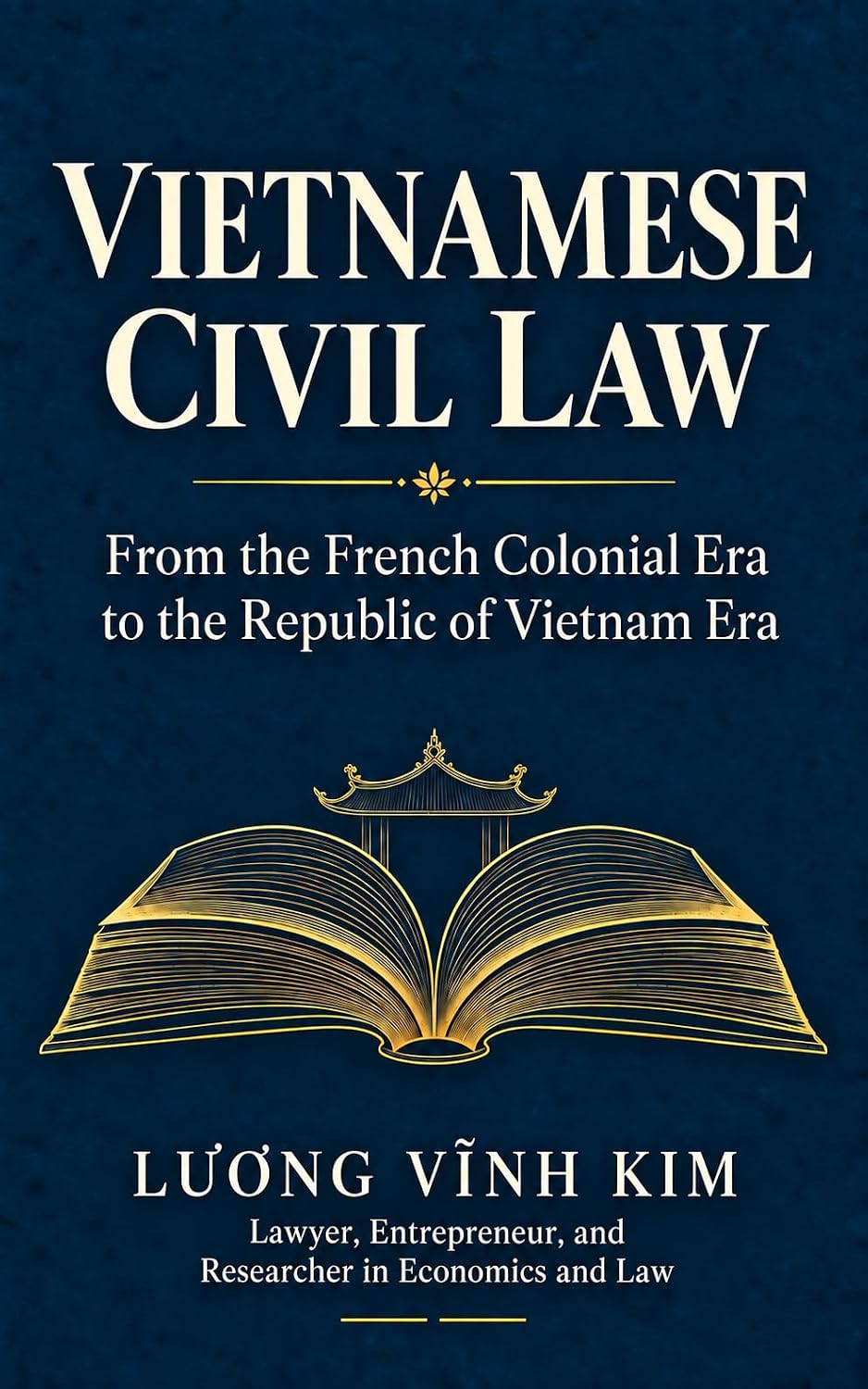 Vietnamese Civil Law: From the French Colonial Era to the Republic of Vietnam Era (English Edition) baixar o livro de graça