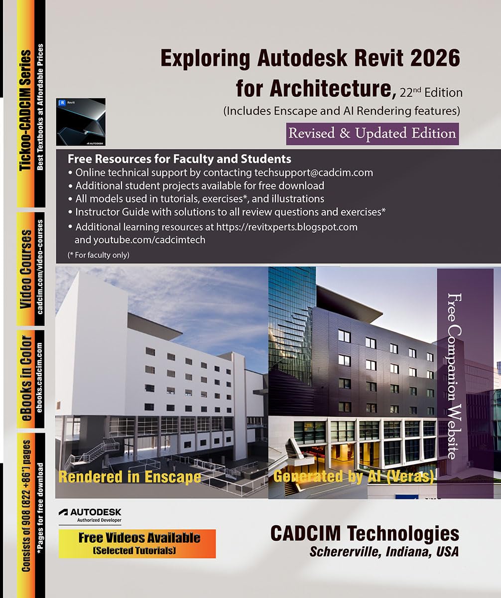 Exploring Autodesk Revit 2026 for Architecture, 22nd Edition (English Edition)