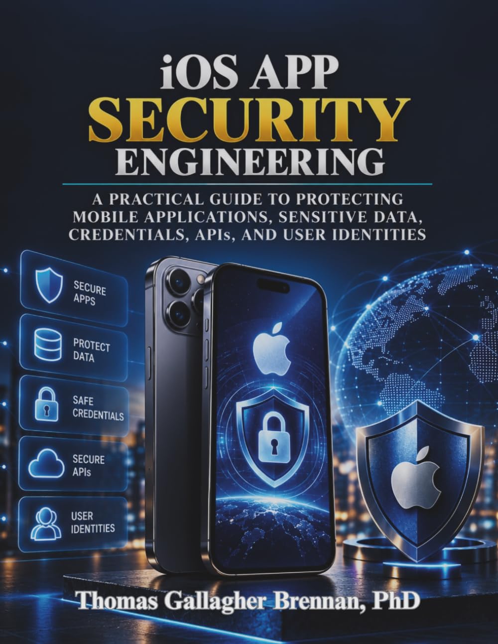 capítulo por capítulo baixar iOS App Security Engineering: A Practical Guide to Protecting Mobile Applications, Sensitive Data, Credentials, APIs, and User Identities