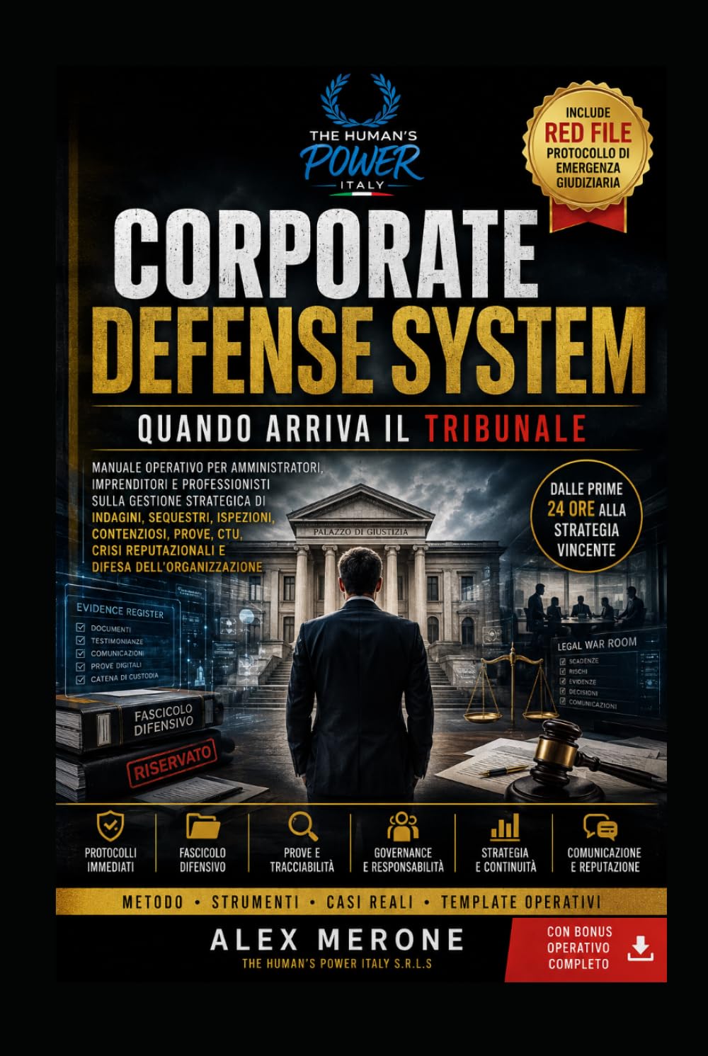 CORPORATE DEFENSE SYSTEM: QUANDO ARRIVA IL TRIBUNALE (SPECIALE TRIBUNALE) (Italian Edition) baixar livro de graça