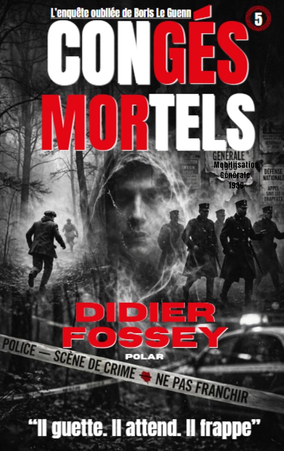 Congés Mortels: Polar noir, thriller et roman policier français: une affaire classée en 1938 rouvre en 2011 (Les enquêtes de Boris Le Guenn) (French Edition) baixar o livro de graça