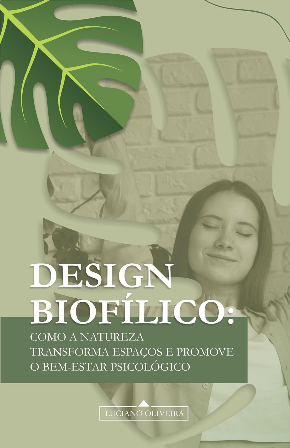 capítulo por capítulo baixar Design Biofílico: como a natureza transforma espaços e promove o bem-estar psicológico