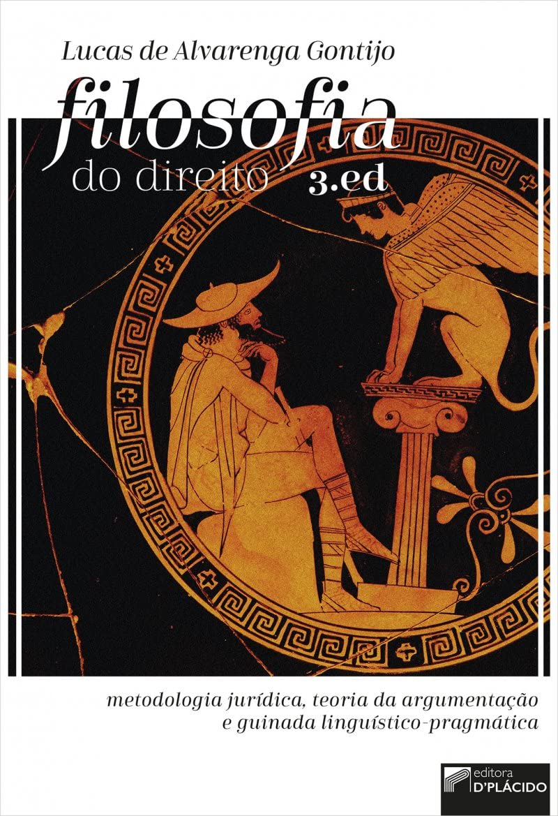 Filosofia do Direito: Metodologia Jurídica, Teoria da Argumentação e Guinada Linguístico-pragmática baixar o livro de graça