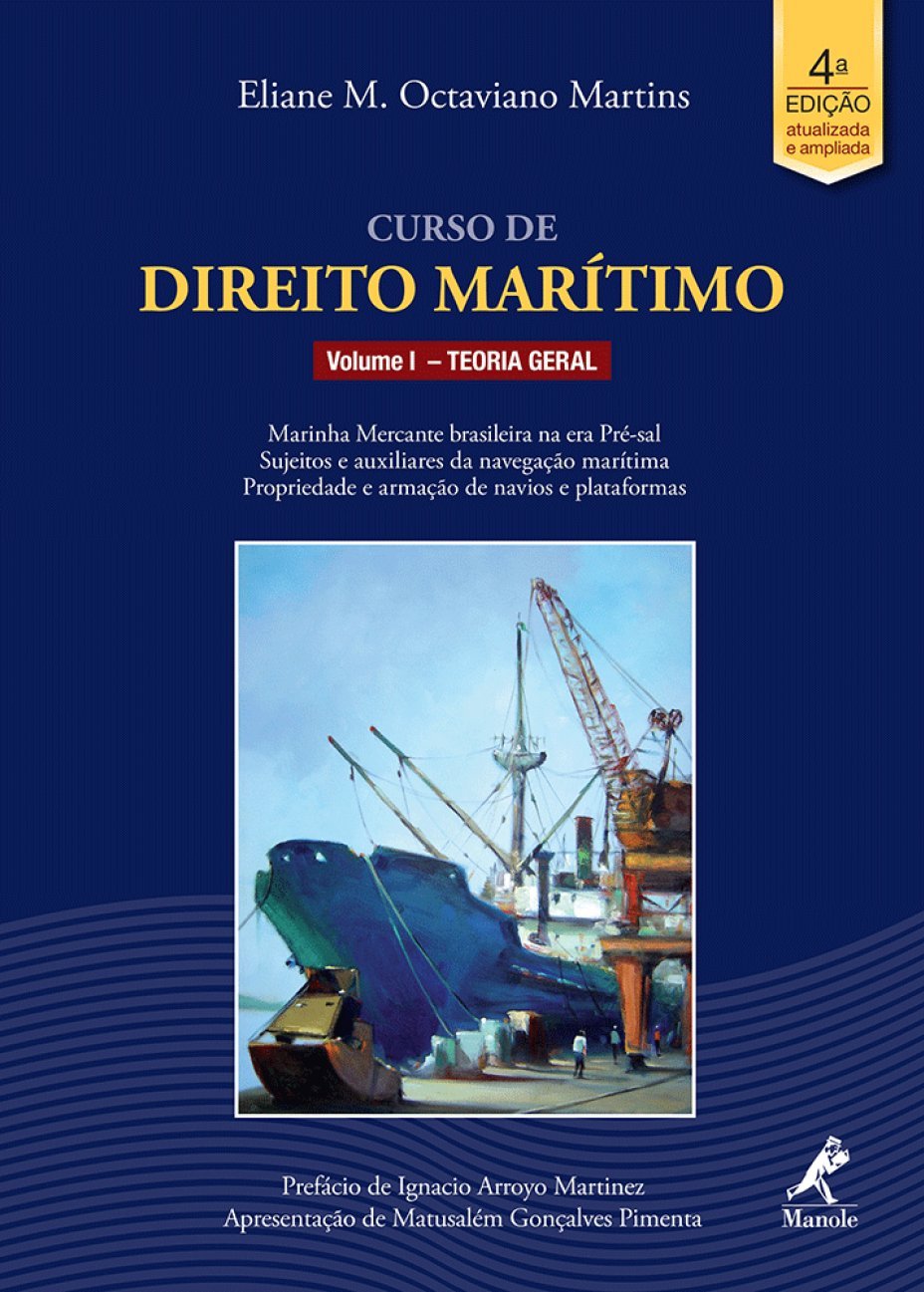 Curso de direito marítimo: Teoria geral: Volume 1 baixar o livro de graça