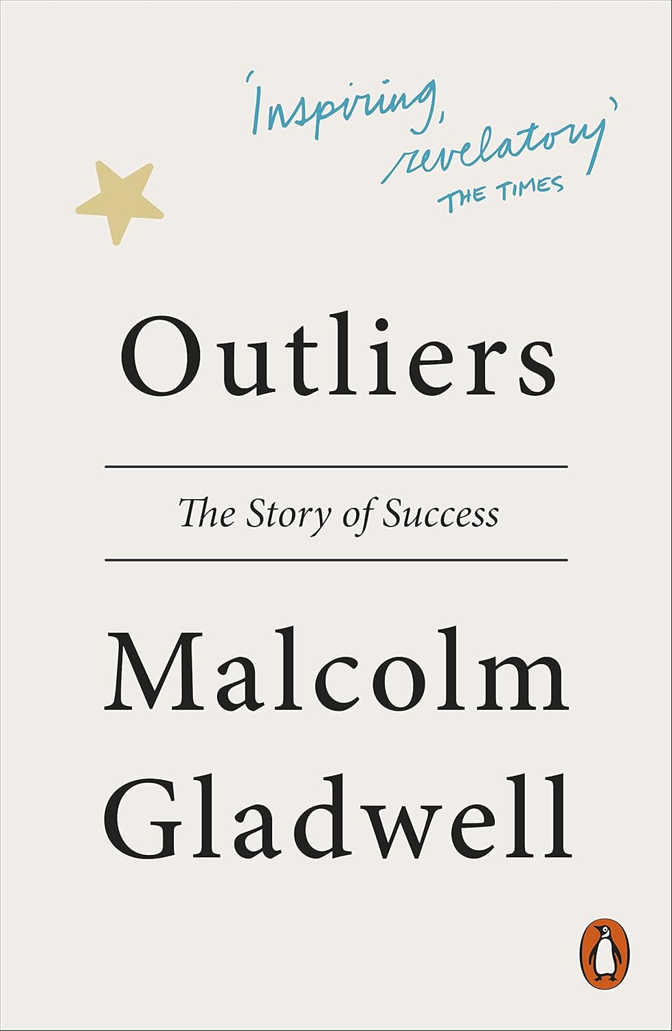 Outliers: The Story of Success (English Edition)